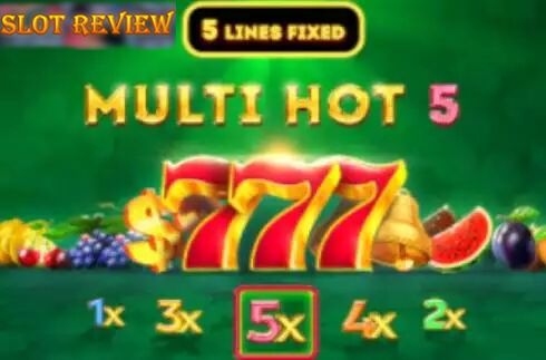 Multi Hot 5 slot